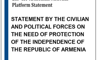 Statement by the Civilian and Political Forces on the Need for Protection of the Independence of the Republic of Armenia