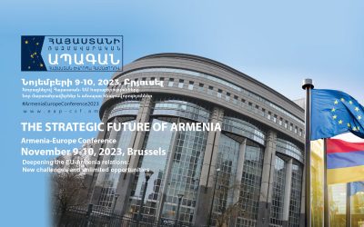 THE STRATEGIC FUTURE OF ARMENIA Armenia-Europe Conference-November 9-10, 2023, Brussels
