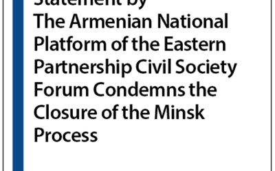 The Armenian National Platform of the Eastern Partnership Civil Society Forum Condemns the Closure of the Minsk Process